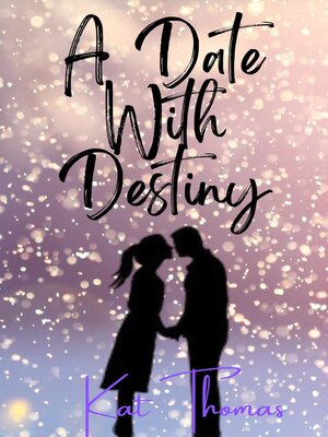 cover image of A Date With Destiny